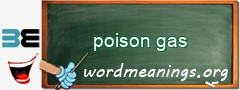 WordMeaning blackboard for poison gas